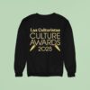 Las Culturistas Culture Awards Sweatshirt