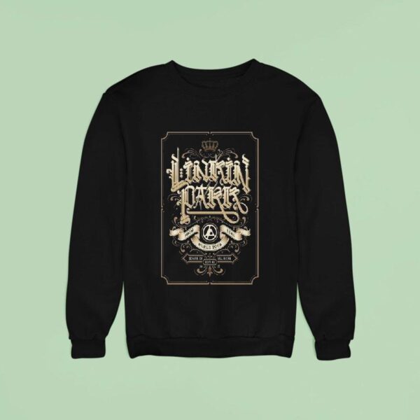 Linkin Park From Zero World Tour In Denver Co On Sept Sweatshirt