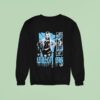 Liv Morgan Watch Me Wwe Sweatshirt