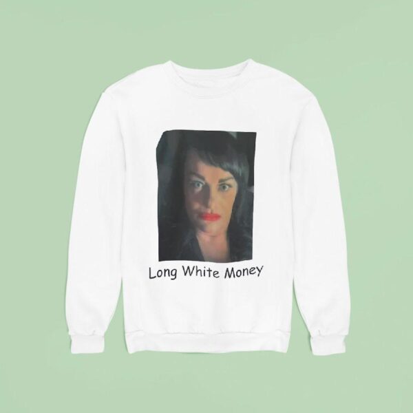 Long White Money Sweatshirt