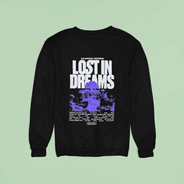 Lost In Dreams Utopia Los Angeles California Sweatshirt