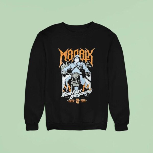 Mlth Ride Fast Die Young Mototour Sweatshirt