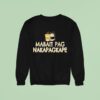 Mabait Pag Nakapagkape Sweatshirt