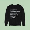 Machen And Stonehouse And Murray And Clowney And Van Til And Gaffin Sweatshirt
