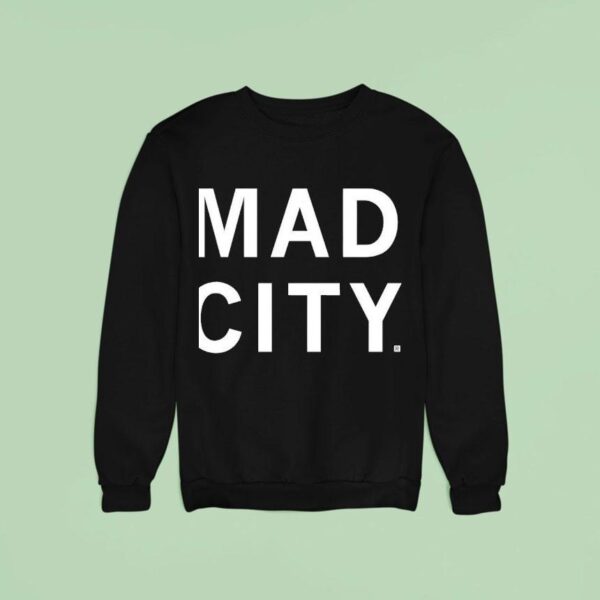 Madison Mad City Sweatshirt