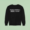 Make America Devo Again Sweatshirt