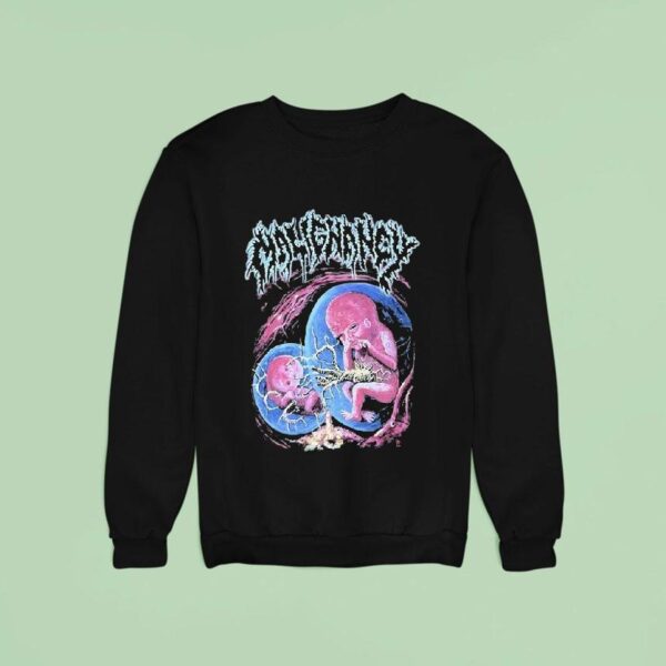 Malignancy Intrauterine Cannibalism Sweatshirt