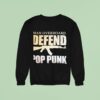 Man Overboard Defend Pop Punk Sweatshirt