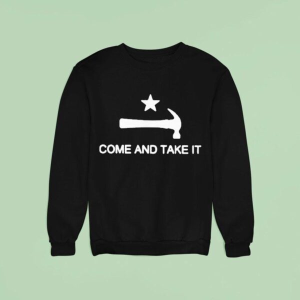 Mary Tiles Texas Come And Take I Sweatshirt
