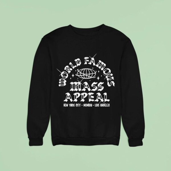 Mass Appeal World Famous New York City Mumbai Los Angeles Sweatshirt
