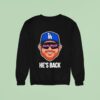 Max Muncy La Funky Muncy He S Back Los Angeles Dodgers Sweatshirt