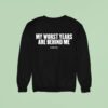Maximo Park My Worst Years Are Behind Me Sweatshirt