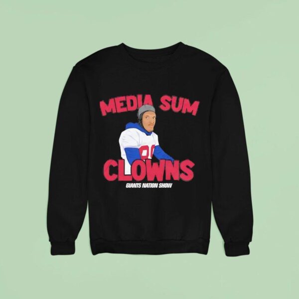 Media Sum Clowns Colin Kaepernick New York Giants Nation Show Sweatshirt
