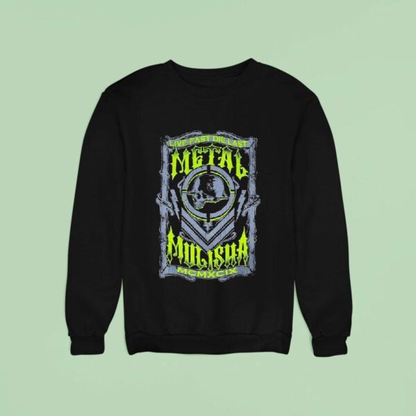 Metal Mulisha Live Fast Die Las Sweatshirt