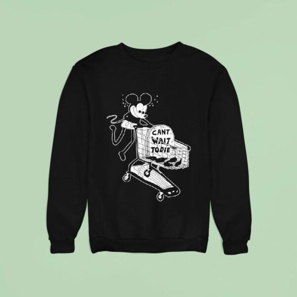 Mickey Mouse Can T Wait To Die Sweatshirt