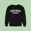 Mike North Wearing Chicago Raised Sweatshirt