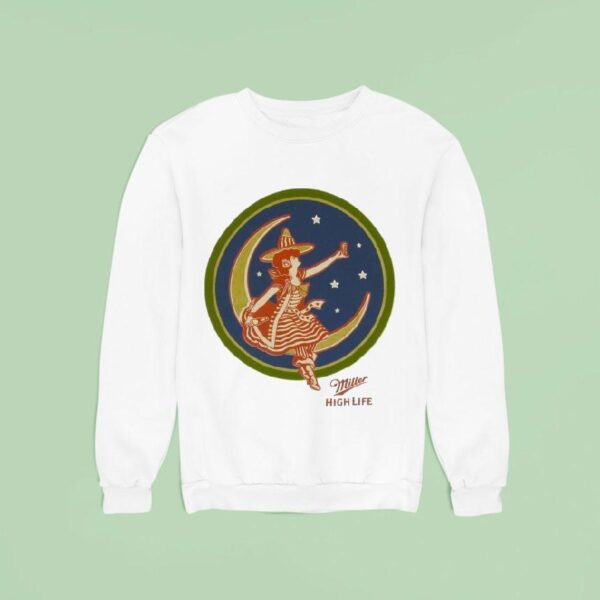 Miller High Life Girl In The Moon Sweatshirt