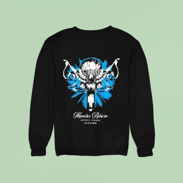 Monster Reborn Spell Card Hypland Sweatshirt