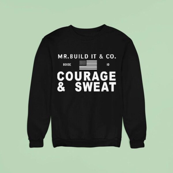 Mr Build It Courage Swea Sweatshirt