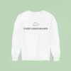 Muscle Chest Looks Bigger Sweatshirt