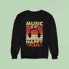 Music Is My Happy Place Vintage Sweatshirt