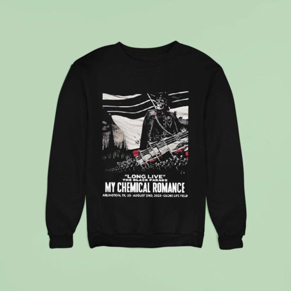 My Chemical Romance Long Live The Black Parade Arlington Tx August Sweatshirt
