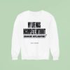 My Life Was Incomplete Without Chase Atlantic Now It S Better Sweatshirt
