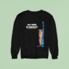 My Wife Is Perfect She Bought Me This Sweatshirt