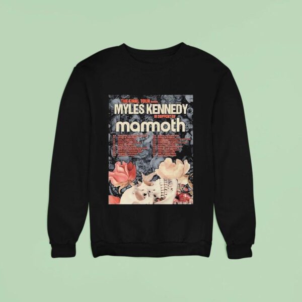 Myles Kennedy Tour Dates The Final Tour In North America With Mammoth Sweatshirt