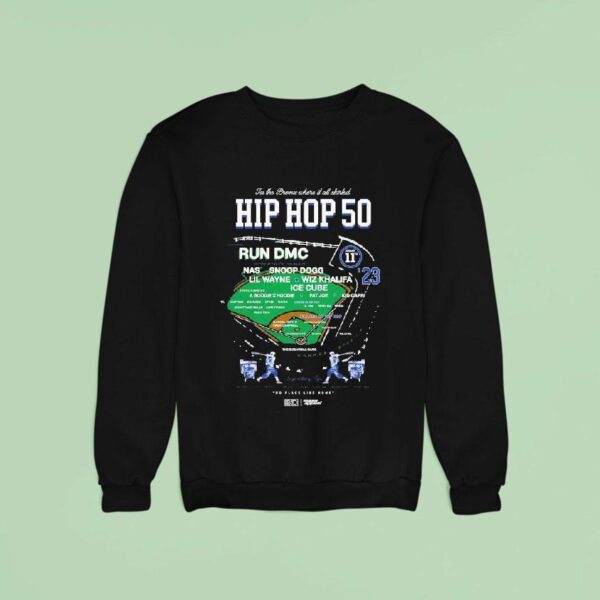 Nas Snoop Dogg Lil Wayne Wiz Khalifa Ice Cube New York Yankees Hip Hop In The Bronx Where It All Started Run Dmc Stadium Sweatshirt