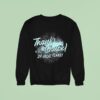 Neonrated Thanks Chuck Great Years Sweatshirt
