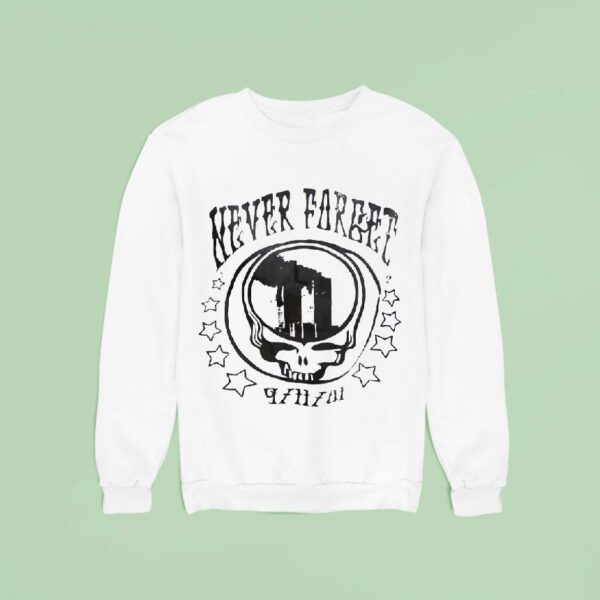 Never Forget Grateful Dead X Twin Towers T Shirs Sweatshirt