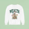 New Rory And Mal Wealth Sweatshirt