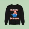 New York Mets I M Here For The Ice Cream Helme Sweatshirt
