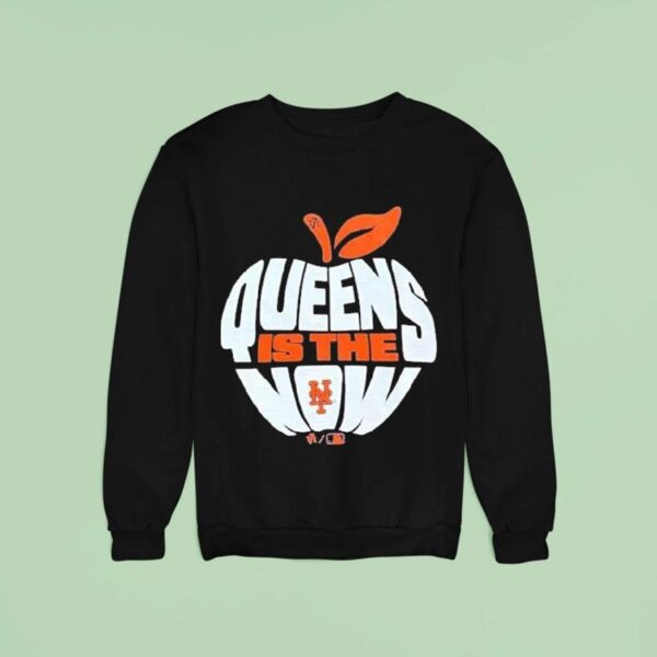 New York Mets Queens Is The Now Apple Sweatshirt