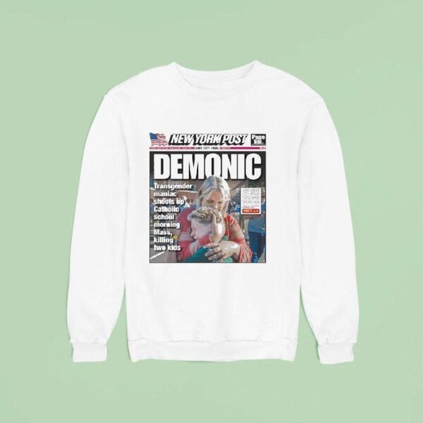 New York Post Late City Final Demonic Sweatshirt