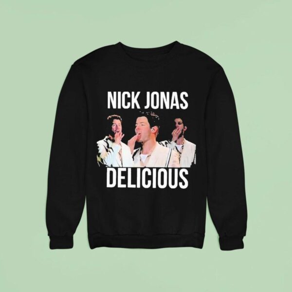 Nick Jonas Delicious Sweatshirt