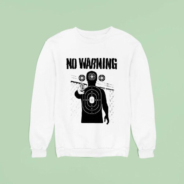 No Warning Never Forget Never Gorgive Sweatshirt