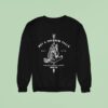 Not A Sparrow Falls War Doll Apparel Company Mmxv Sweatshirt