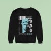 Not Enough Space If Not For Me Everything You Wanted Statue Sweatshirt