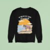 Not Sure How Many Yeehaws I Got Left Cigarettes Horse Sweatshirt
