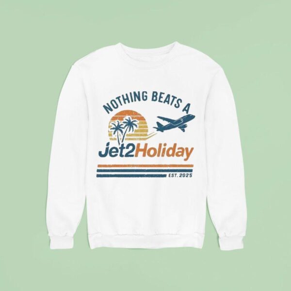 Nothing Beats A Jet Holiday Est Sweatshirt