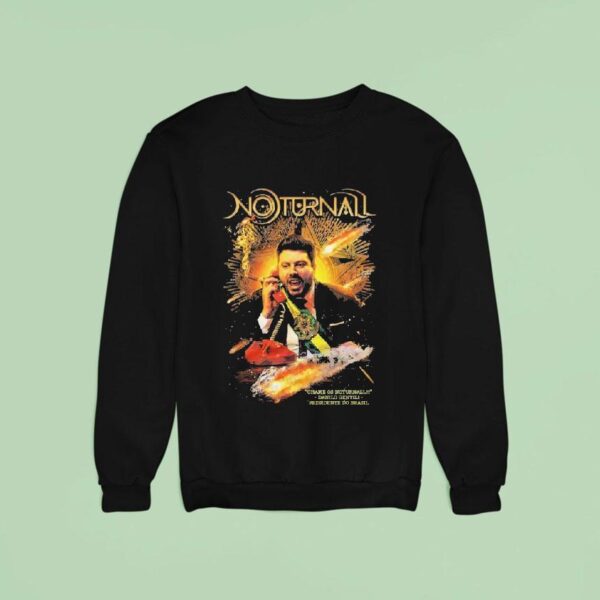 Noturnall Chame Os Noturnall Danilo Gentili President Do Brasil Sweatshirt