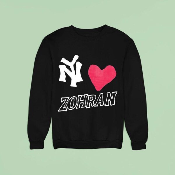 Ny Love Zohran Mamdani New York Sweatshirt