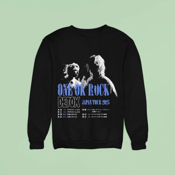 One Ok Rock Detox Japan Tour Dates Photo Sweatshirt