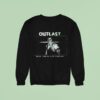 Outlast Darling I Need You To Try To Bleed Less Sweatshirt