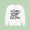 Paramore All We Know Is Falling Sweatshirt