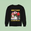 Patrick Mahomes And Andy Reid One Team One Vision Kansas City Chiefs Signatures Sweatshirt