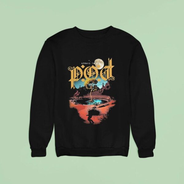 Payable On Death Pod Afraid To Die World Tour Sweatshirt