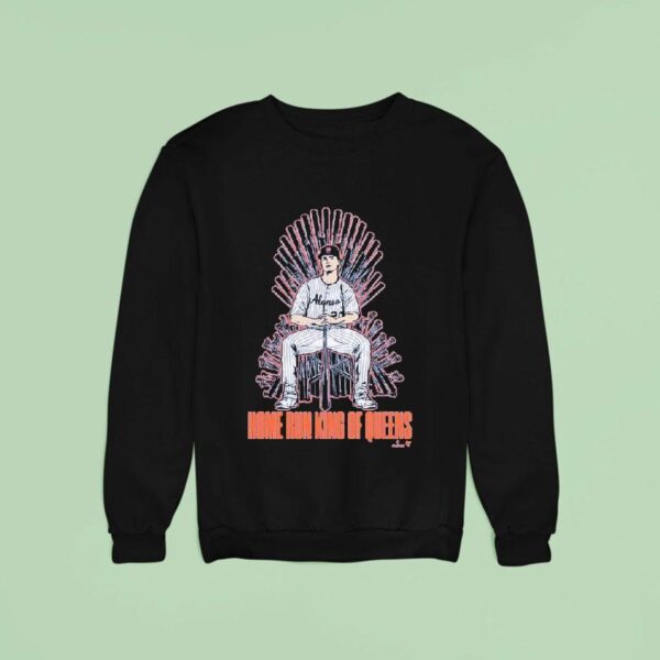 Pete Alonso Home Run King Of Queens Sweatshirt